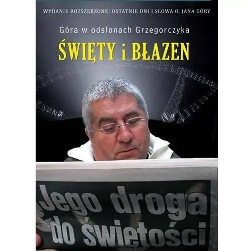 Święty i błazen Zysk i s-ka