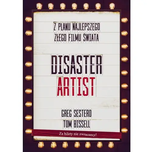 Zysk i s-ka The disaster artist. moje życie na planie the room, najlepszego złego filmu na świecie