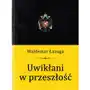 Zysk i s-ka Uwikłani w przeszłość Sklep on-line