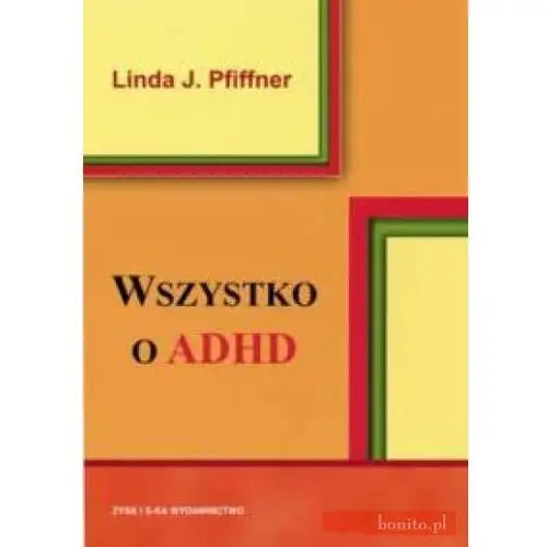 Wszystko o adhd Zysk i s-ka