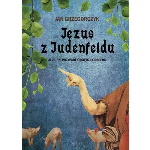 JEZUS Z JUDENFELDU,192KS (221534)