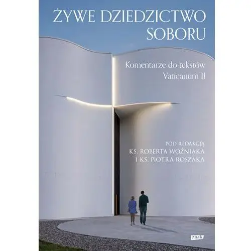 Żywe dziedzictwo Soboru