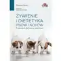 Żywienie i dietetyka psów i kotów. Przewodnik dla lekarza weterynarii Sklep on-line