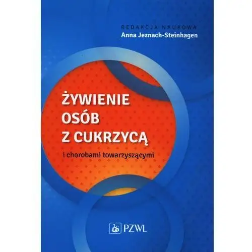 Żywienie osób z cukrzycą i chorobami towarzyszącymi