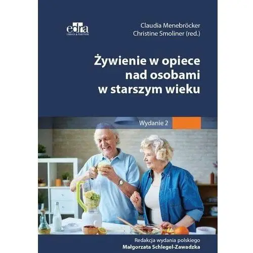 Żywienie w opiece nad osobami w starszym wieku