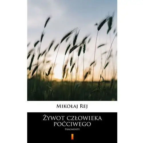 żywot człowieka poćciwego