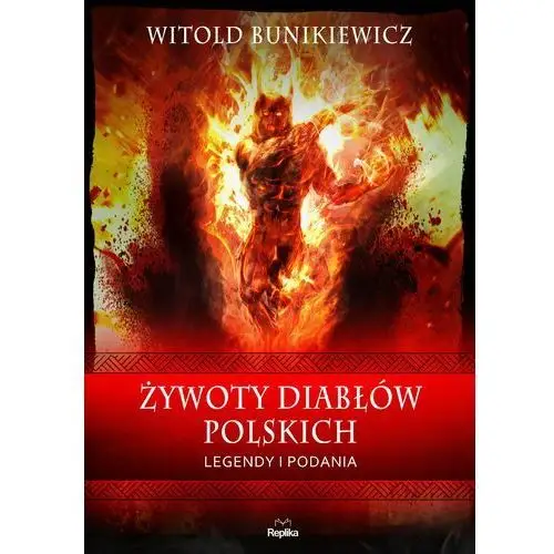 żywoty diabłów polskich. legendy i podania